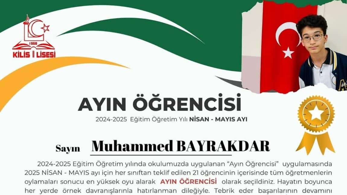 2024-2025 Nisan-Mayıs Ayı, Ayın Öğrencisi 9/A Sınıfından Muhammed BAYRAKDAR Seçildi. 